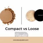 loose powder vs compact powder