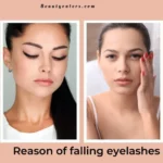 why do eyelashes fall out and how to prevent it